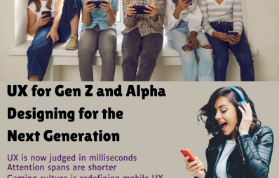 UX for Gen Z and Alpha Designing for the  Next Generation